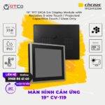 màn hình cảm ứng CV-119